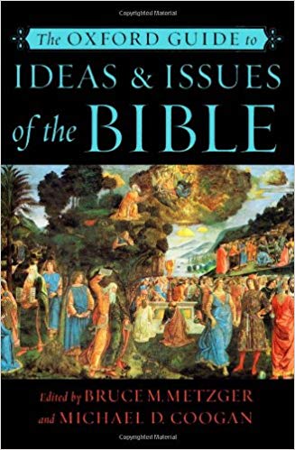 The Oxford Guide To Ideas & Issues Of The Bible HB - Burce M Metzger & Michael D Coogan